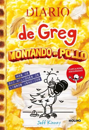 MONTANDO UN POLLO (DIARIO DE GREG 21)