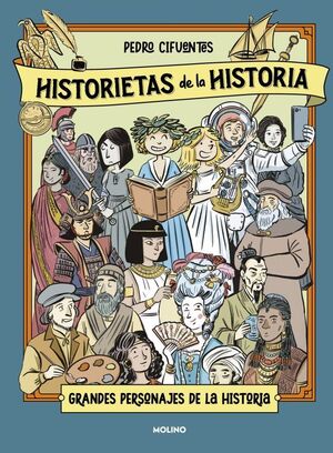 GRANDES PERSONAJES DE LA HISTORIA (HISTORIETAS DE