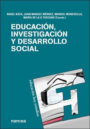 EDUCACIÓN, INVESTIGACIÓN Y DESARROLLO SOCIAL