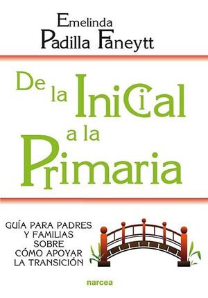 DE LA INICIAL A LA PRIMARIA