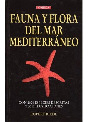 FAUNA Y FLORA DEL MAR MEDITERRÁNEO