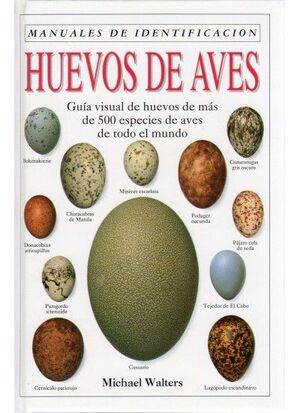 HUEVOS DE AVES. MANUAL DE IDENTIFICACION