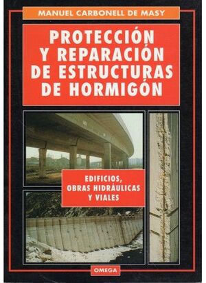 PROTECCION Y REPAR. ESTRUCTURAS HORMIGON