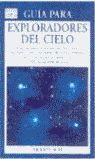GUÍA PARA EXPLORADORES DEL CIELO