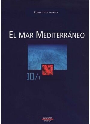 EL MAR MEDITERRANEO. VOLUMEN II