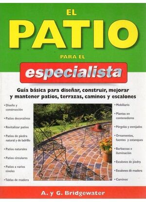 EL PATIO PARA EL ESPECIALISTA