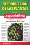 REPRODUCCIÓN DE PLANTAS PARA EL ESPECIALISTA