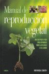 MANUAL DE REPRODUCCION VEGETAL