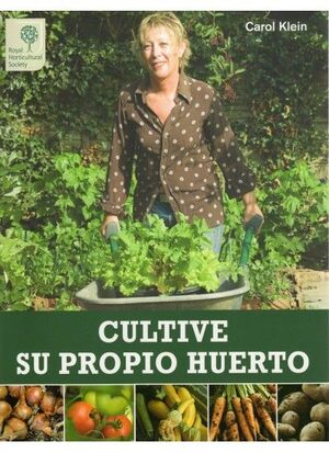 CULTIVE SU PROPIO HUERTO