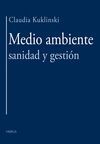 MEDIO AMBIENTE, SANIDAD Y GESTION