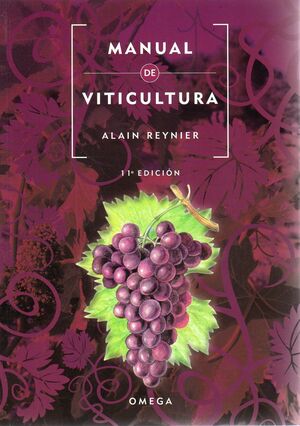 MANUAL DE VITICULTURA. 11ª EDICIÓN