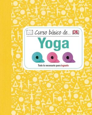 CURSO BÁSICO DE... YOGA