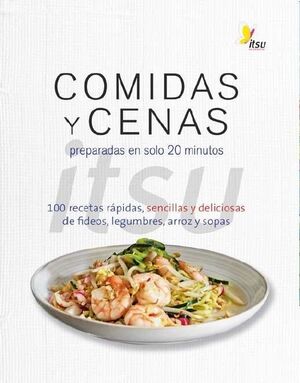 COMIDAS Y CENAS PREPARADAS EN SÓLO 20 MINUTOS
