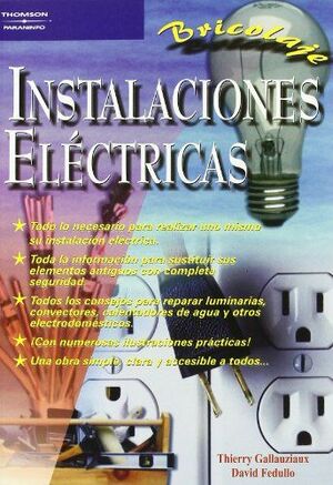 INSTALACIONES ELÉCTRICAS. BRICOLAJE