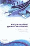 MONTAJE DE COMPONENTES Y PERIFÉRICOS MICROINFORMÁTICOS