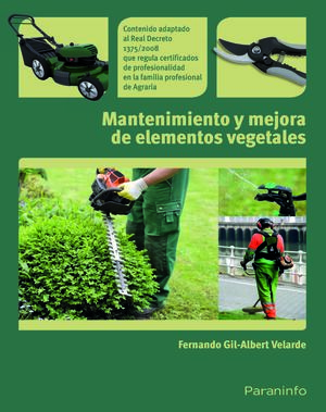 MANTENIMIENTO Y MEJORA DE ELEMENTOS VEGETALES