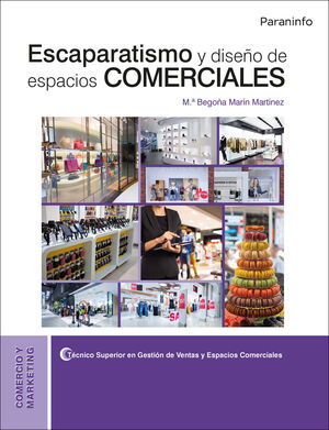 ESCAPARATISMO Y DISEÑO DE ESPACIOS COMERCIALES