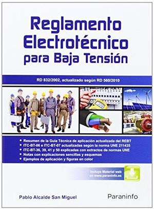 REGLAMENTO ELECTROTÉCNICO PARA BAJA TENSIÓN RD832/2002 ACTUALIZADO SEGÚN RD560/2010