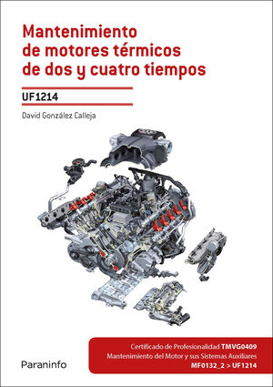 MANTENIMIENTO DE MOTORES TÉRMICOS DE DOS Y CUATRO TIEMPOS