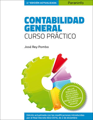 CONTABILIDAD GENERAL. CURSO PRÁCTICO.   2.ª EDICIÓN