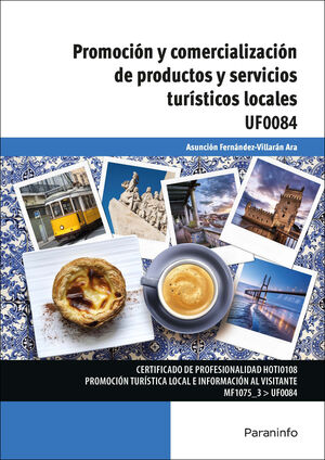 PROMOCIÓN Y COMERCIALIZACIÓN DE PRODUCTOS Y SERVICIOS TURÍSTICOS LOCALES