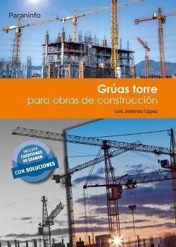 GRÚAS TORRE PARA OBRAS DE CONSTRUCCIÓN