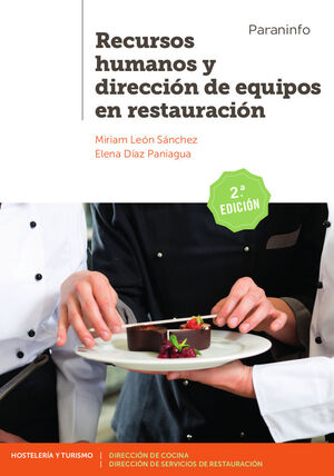 RECURSOS HUMANOS Y DIRECCIÓN DE EQUIPOS EN RESTAURACIÓN. 2ª EDICIÓN