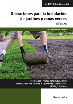 OPERACIONES PARA LA INSTALACIÓN DE JARDINES Y ZONAS VERDES