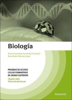 BIOLOGÍA. PRUEBAS DE ACCESO A CICLOS FORMATIVOS DE GRADO SUPERIOR