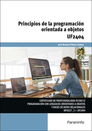 PRINCIPIOS DE LA PROGRAMACIÓN ORIENTADA A OBJETOS