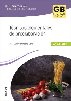 TÉCNICAS ELEMENTALES DE PREELABORACIÓN 2.ª ED. 2023