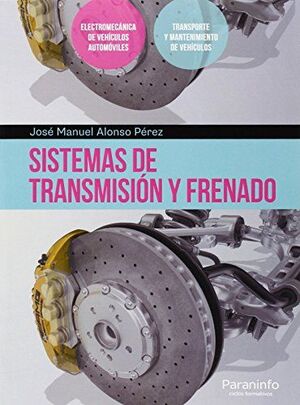 SISTEMAS DE TRANSMISIÓN Y FRENADO