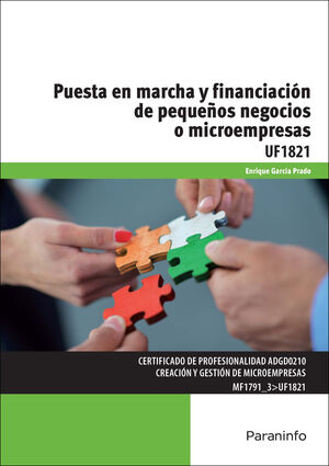 PUESTA EN MARCHA Y FINANCIACIÓN DE PEQUEÑOS NEGOCIOS O MICROEMPRESAS