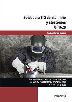 SOLDADURA TIG DE ALUMINIO Y ALEACIONES