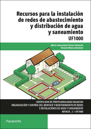 RECURSOS PARA LA INSTALACIÓN DE REDES DE ABASTECIMIENTO Y DISTRIBUCIÓN DE AGUA Y