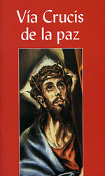 VÍA CRUCIS DE LA PAZ