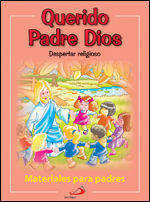 QUERIDO PADRE DIOS - MATERIALES PARA PADRES