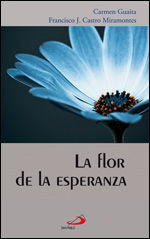 LA FLOR DE LA ESPERANZA