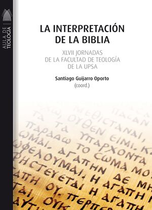 LA INTERPRETACIÓN DE LA BIBLIA