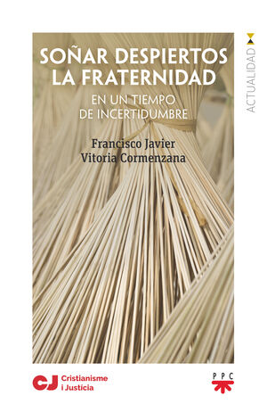 SOÑAR DESPIERTOS LA FRATERNIDAD (EBOOK-EPUB)