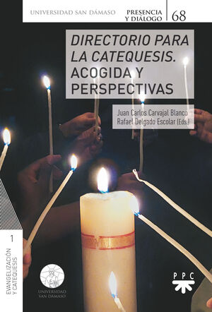 DIRECTORIO PARA LA CATEQUESIS ACOGIDA Y PERSPECTIVAS