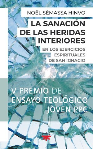 LA SANACIÓN DE LAS HERIDAS INTERIORES