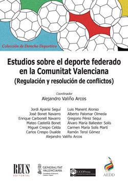 ESTUDIOS SOBRE EL DEPORTE FEDERADO EN LA COMUNITAT VALENCIANA