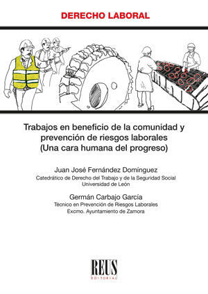 TRABAJOS EN BENEFICIO DE LA COMUNIDAD Y PREVENCIÓN DE RIESGOS LABORALES