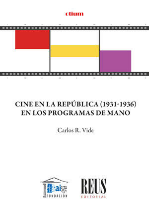 CINE EN LA REPÚBLICA (1931-1936) EN LOS PROGRAMAS DE MANO