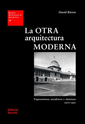 LA OTRA ARQUITECTURA MODERNA (EUA29)