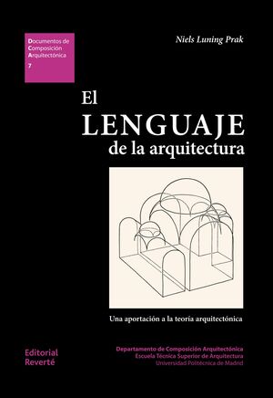 EL LENGUAJE DE LA ARQUITECTURA (DCA07)