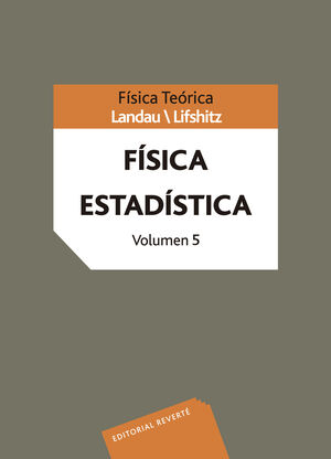 FÍSICA TEÓRICA. FÍSICA ESTADÍSTICA