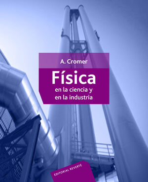 FÍSICA EN LA CIENCIA Y EN LA INDUSTRIA