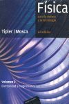 FÍSICA PARA LA CIENCIA Y LA TECNOLOGÍA 2 ELECTRICIDAD Y MAGNETISMO / LUZ. 6ª ED.